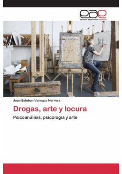 Drogas, arte y locura