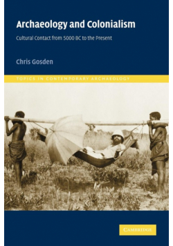 Archaeology and Colonialism