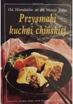 Przysmaki kuchni chińskiej