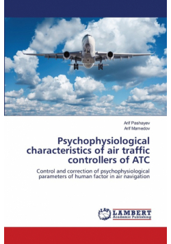 Psychophysiological characteristics of air traffic controllers of ATC