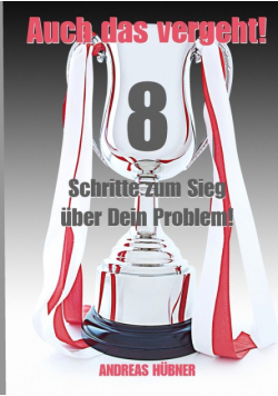 Auch das vergeht!
