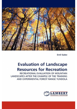 Evaluation of Landscape Resources for Recreation