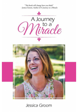A Journey to a Miracle
