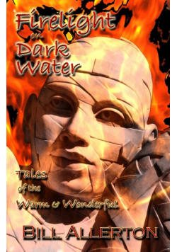 Firelight on Dark Water