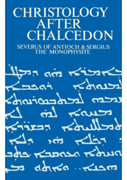 Christology After Chalcedon