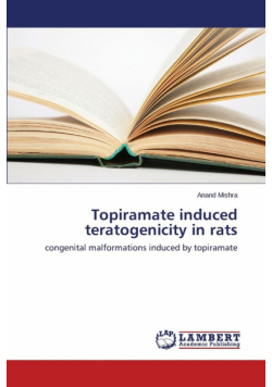 Topiramate Induced Teratogenicity in Rats