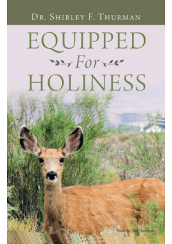 Equipped for Holiness
