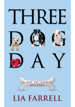 Three Dog Day