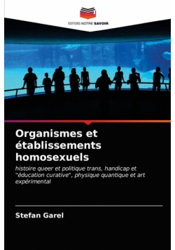 Organismes et établissements homosexuels