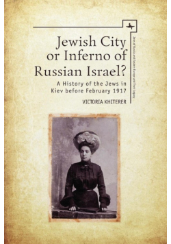 Jewish City or Inferno of Russian Israel?