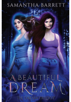 A Beautiful Dream