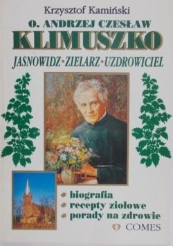 O Andrzej Czesław Klimuszko Jasnowidz zielarz uzdrowiciel