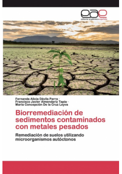 Biorremediación de sedimentos contaminados con metales pesados