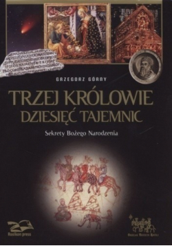 Trzej Królowie Dziesięć Tajemnic