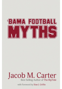 'Bama Football Myths