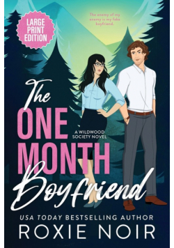 The One Month Boyfriend (Large Print)