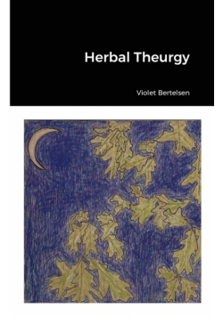 Herbal Theurgy