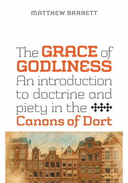 The Grace of Godliness