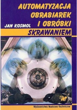 Automatyzacja obrabiarek i obróbki skrawaniem