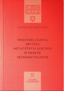 Immanuela Kanta krytyka metafizyki klasycznej w okresie przedkrytycznym
