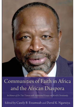 Communities of Faith in Africa and the African Diaspora