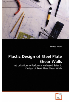 Plastic Design of Steel Plate Shear Walls