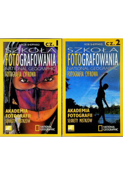 Szkoła fotografowania National Geographic część 1 i 2