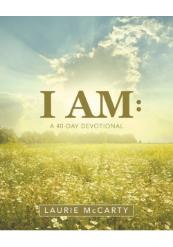 I Am