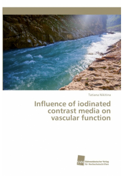 Influence of iodinated contrast media on vascular function