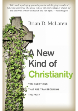 New Kind of Christianity, A