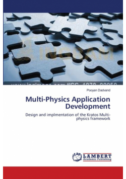 Multi-Physics Application Development