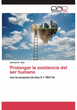 Prolongar la existencia del ser humano