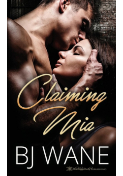 Claiming Mia