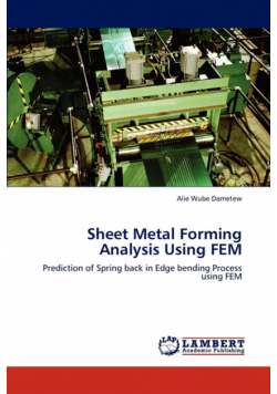 Sheet Metal Forming Analysis Using Fem