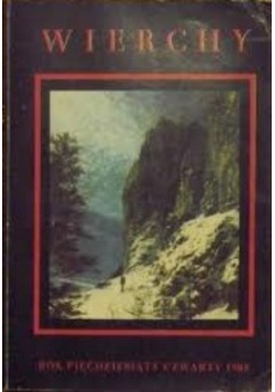 Wierchy Rok Pięćdziesiąty Czwarty 1985