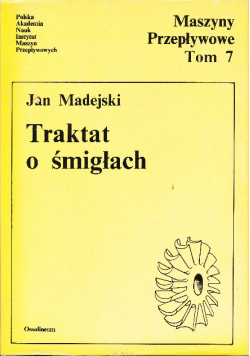 Traktat o śmigłach Tom 7
