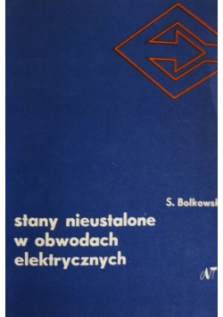 Stany nieustalone w obwodach elektrycznych