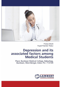 Depression and its associated factors among Medical Students