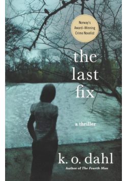 The Last Fix