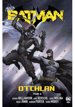 Batman Otchłań Tom 6