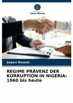 Regime Prävenz Der Korruption In Nigeria