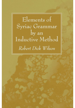 Elements of Syriac Grammar by an Inductive Method