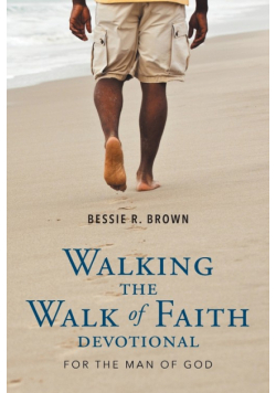 Walking the Walk of Faith