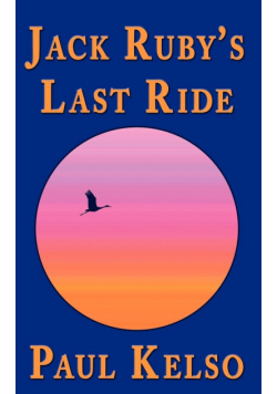 Jack Ruby's Last Ride