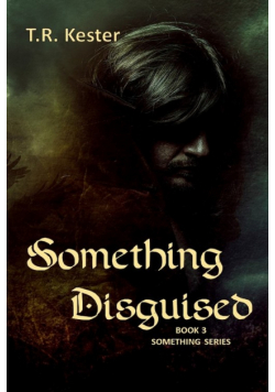 Something Disguised