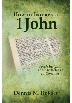 How to Interpret 1 John
