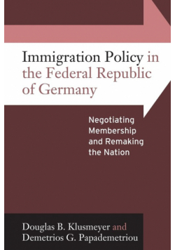 Immigration Policy in the Federal Republic of Germany