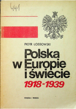 Polska w Europie i świecie 1918-1939