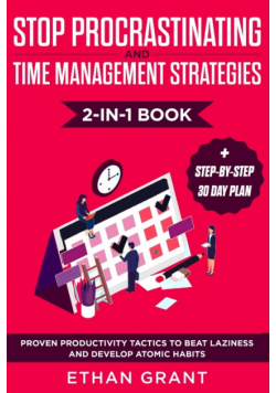 Stop Procrastinating and Time Management Strategies 2-in-1 Book