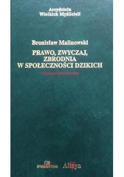 Prawo zwyczaj zbrodnia w społeczności dzikich